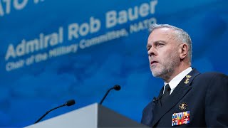 Admiral Rob Bauer Chair of the Military Committee NATO [upl. by Aiuqenehs]