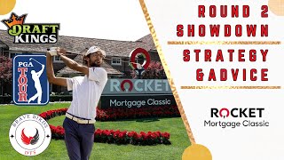 Round 2 Showdown  Rocket Mortgage Classic  DraftKings  PGA DFS  Strategy  Picks  Advice [upl. by Ahseital800]