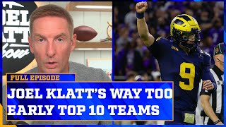 Klatt’s WayTooEarly Top 10 Rankings for the 2024 Season [upl. by Spillar]