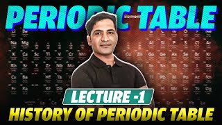 1History of periodic table l periodic properties l Inorganic chemistry l class 11 l NEET l KVPY [upl. by Mohkos]