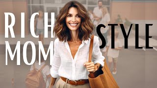 How To Dress Like A RICH WOMAN  Rich Mom Outfits [upl. by Gallenz665]