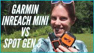 SPOT GEN 3 VS GARMIN INREACH MINI [upl. by Sirrad]