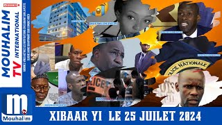 🚨INFORMATIONS NATIONALES SUR MOUHALIM INFO DU MERCREDI 25 JUILLET 2024 [upl. by Marashio]