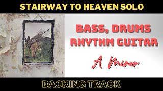 “Stairway to Heaven” Solo Backing Track  A Minor [upl. by Trotter227]