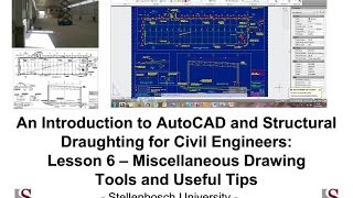 Introduction to AutoCAD amp Structural Draughting for Civil Engineers  Tutorial 6 Tools and tips [upl. by Alan802]