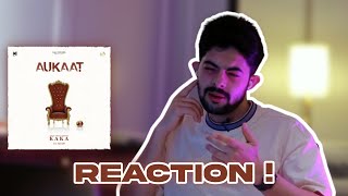 Pakistani Reaction on Punjabi Song AUKAAT  KAKA  AGAAZZ  ANOTHER SIDE ALBUM [upl. by Archie]