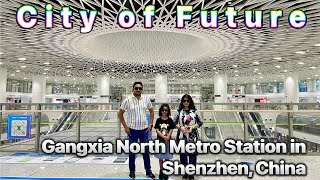 China Tour  City of Future  Gangxia North Metro Station  Shenzhen  China  Shenzhen City Tour [upl. by Accisej]