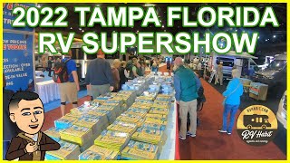 The 2022 Tampa Florida RV Supershow Tour  RV Shows [upl. by Otiragram]