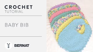 Crochet A Baby Bib [upl. by Minetta391]