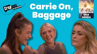 Below Deck Med S09E14 Carrie On Baggage [upl. by Levania]