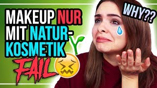 MEGA FAIL 😫🚫 Ganzes Makeup NUR MIT NATURKOSMETIK🌱  24DaysOfChristmas [upl. by Verine]