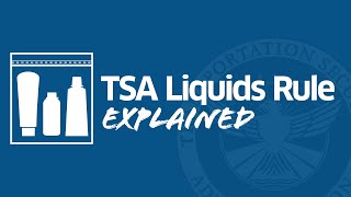 TSAs 311 Liquids Rule [upl. by Adnim657]