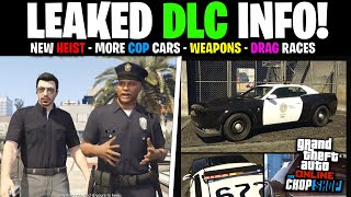 LEAKED UPCOMING GTA ONLINE DLC  New Heist New Police Cars New Weapons Christmas Events amp MORE [upl. by Adekram]