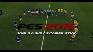 PES 2016 DEMO  GOALS amp SKILLS COMPILATION [upl. by Chaddie]