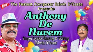 New Konkani Songs 2024  ANTHONY DE NUVEM DUBAI TRIO  By Edwin D’Costa [upl. by Nerac]