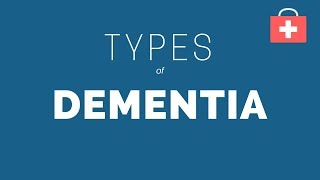 Types of Dementia  An Overview for Med Students [upl. by Kelton995]