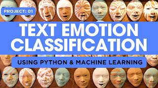 Project 01 Text Emotion Classification Using Python  KNOWLEDGE DOCTOR [upl. by Enerahs]