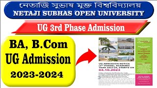 NSOU Ug New Admission 20232024  BA BCom  3rd Phase Admission Netaji Subhas Open University [upl. by Megen]