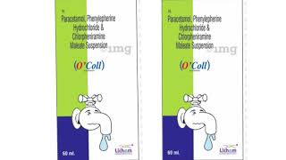 O Coll Suspension Syrup Paracetamol PhenylepherineHydrochloride Chlorpheniramine Maleate Suspension [upl. by Noicnecsa902]