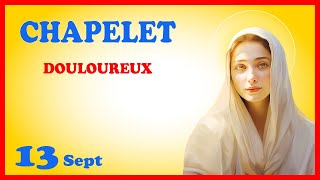 CHAPELET 🙏 Vendredi 13 Sept  Mystères Douloureux [upl. by Hanny]