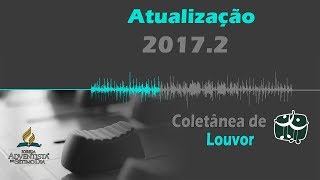 Como Baixar  Coletânea de Louvor  Atualizada 20172 [upl. by Sigismundo]