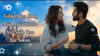 Shiddat Title Track  ⟨LYRICS⟩  Manan Bhardwaj  Sunny Kaushal Radhika Madan  RK Mix Lyrics [upl. by Ylliw]