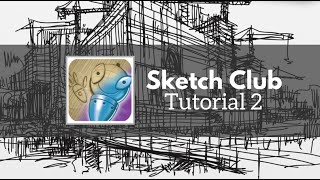 Sketch Club Tutorial 2  More Than Just a Brush [upl. by Lynda111]