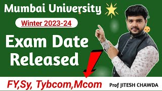 🛑 Mumbai University Exam date 202324 Released  Mumbai University Examination Timetable 2023 [upl. by Hartwell]