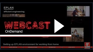 EPLAN Setting Up for a Remote Work Environment MAR2020 [upl. by Nylevol405]