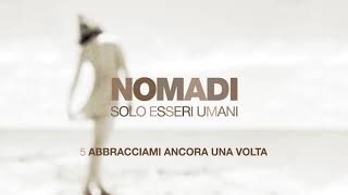 Nomadi  Abbracciami ancora una volta Official Video [upl. by Mclaurin512]