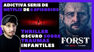 🟣SERIE  FORST  NETFLIX  POLONIA  THRILLER POLICIAL  Reseña 0062024 [upl. by Ryle]