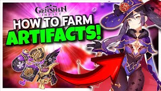 How to farm ARTIFACTS in Genshin Impact ULTIMATE GUIDE [upl. by Malony]