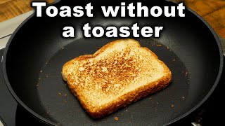 How To Make Toast without a Toaster  in a pan [upl. by Baggs]