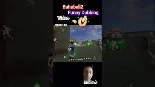 funny ffdubbing bahubalidubbing totalgaming freefire comedy funnyshorts viral garena [upl. by Yralih493]