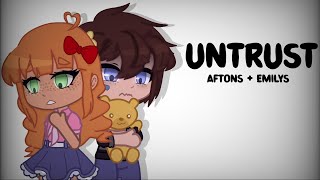 Untrust meme  FNAF  Afton Family  Emily Family  Swap Au  Gacha Club [upl. by Nirrok]