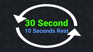 30 Second Interval Timer with 10 Seconds Rest [upl. by Shue829]