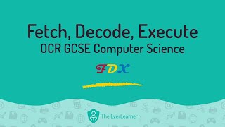 The Fetch Decode Execute Cycle OCR GCSE Computer Science [upl. by Dnomra]