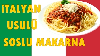 İTALYAN USULÜ SOSLU MAKARNAITALIAN PROCESS SAUCE PASTA [upl. by Twila]