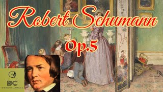 Robert Schumann  Op5 Impromptus on a Theme of Clara Wieck [upl. by Odlanier]