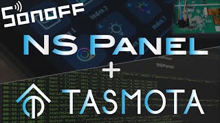 Sonoff NS Panel TASMOTA  Tasmotized NSPanel  Tasmota auf Sonoff NSPanel flashen Deutsch  FTDI [upl. by Jaycee]