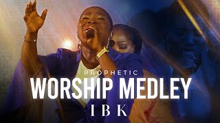 IBK PROPHETIC WORSHIP MEDLEY [upl. by Sinnaoi]