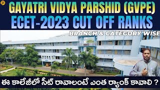 quotECET 2024 Category amp Branch Wise Cut Off Ranks Revealed for Gayatri Engineering Collegequot apecet [upl. by Adiasteb734]