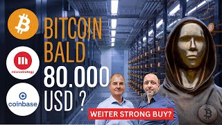 Bitcoin zieht kräftig an  MicroStrategy und Coinbase weiter kaufen [upl. by Resarf961]