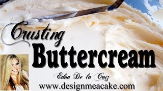 How to make Crusting Buttercream [upl. by Granoff]