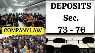 DEPOSITS  SECTION 7376 of Companies Act 2013  compay law  MOHIT BANSAL CLASSES [upl. by Joscelin427]