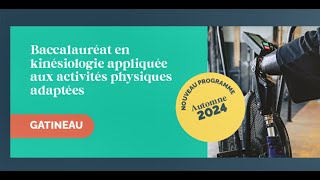 Webinaire  Baccalauréat en kinésiologie appliquée aux activités physiques adaptées [upl. by Sitnik]