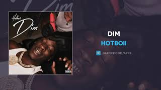 HOTBOII  Dim AUDIO [upl. by Mikal689]