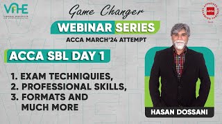 Exam Techniquies Professional Skills formats and much more  ACCA SBL  Day 1 [upl. by Fording271]