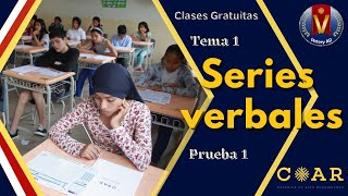 CLASES COAR GRATUITAS  TEMA 1 SERIES VERBALES PRUEBA 1 [upl. by Dyke]