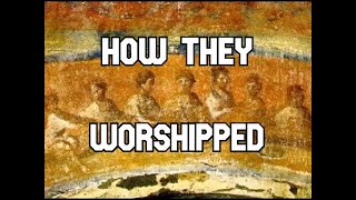 How the Earliest Christians Worshipped In their own words [upl. by Alekahs10]